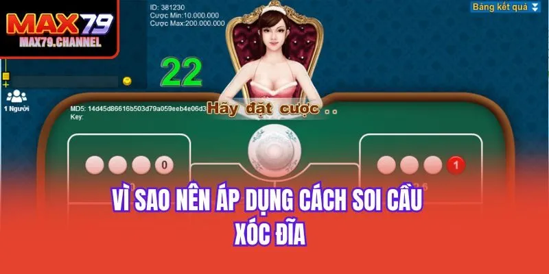 Vì sao nên áp dụng cách soi cầu xóc đĩa